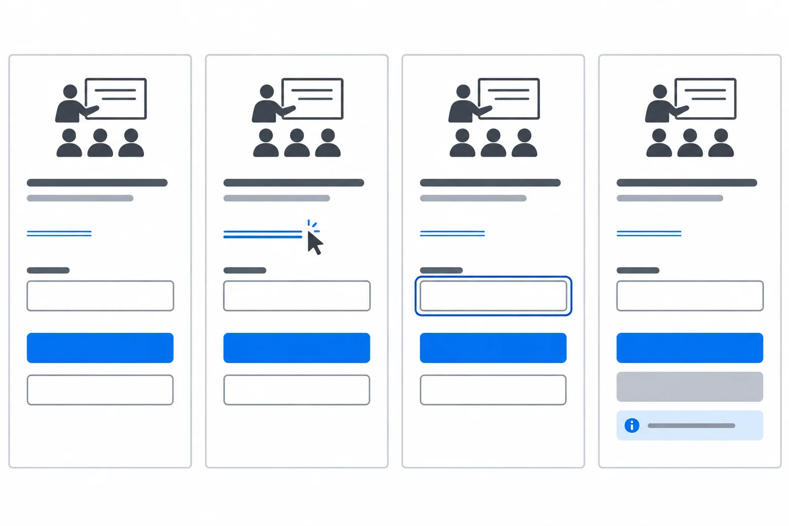 Four views of a workshop signup interface: default controls, a hovered link, a focused input, and an unavailable button.